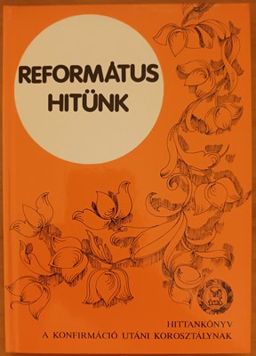 Református hitünk