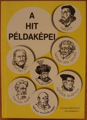 A hit példaképei