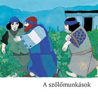 A szőlőmunkások (Füzet)