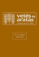 Vetés és aratás 54-57. évfolyam (2016-2019) (Papír)
