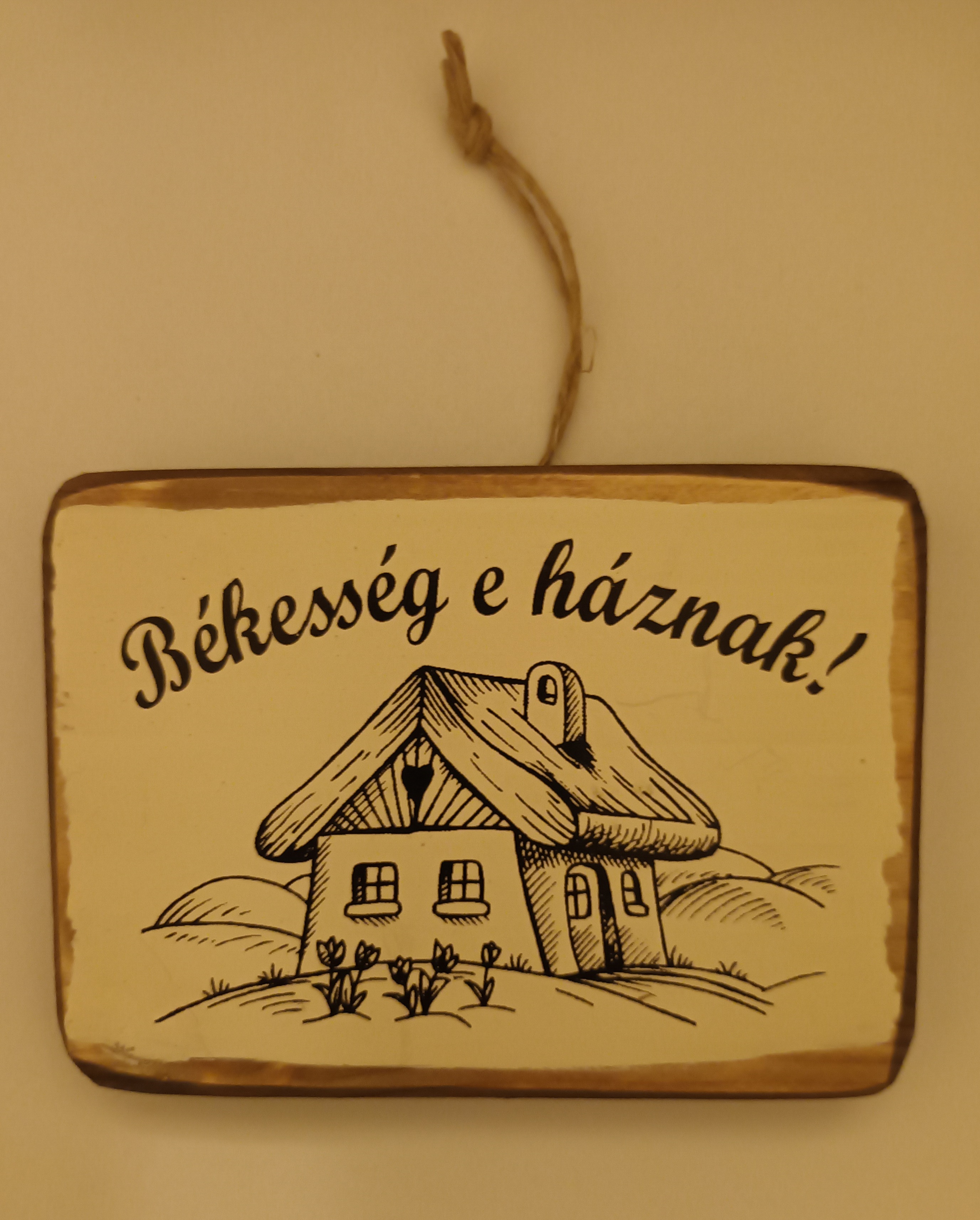 Falitábla Békesség e háznak!